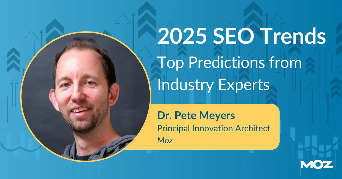 2025-SEO-Trends-Dr-Pete