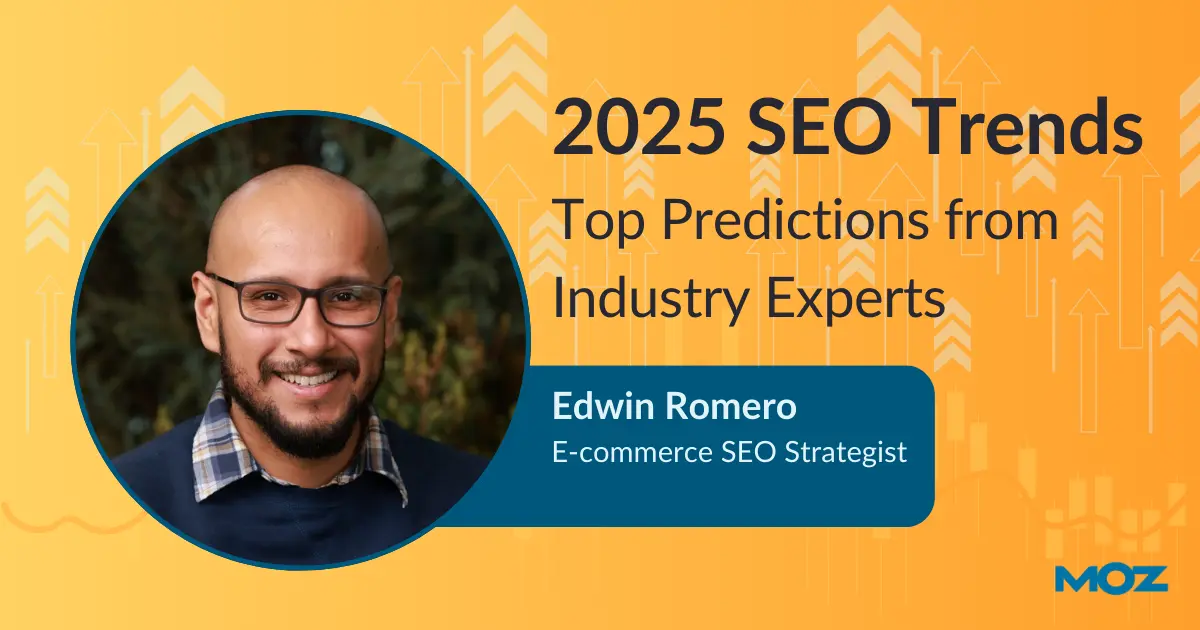 2025-SEO-Trends-Edwin-Romero