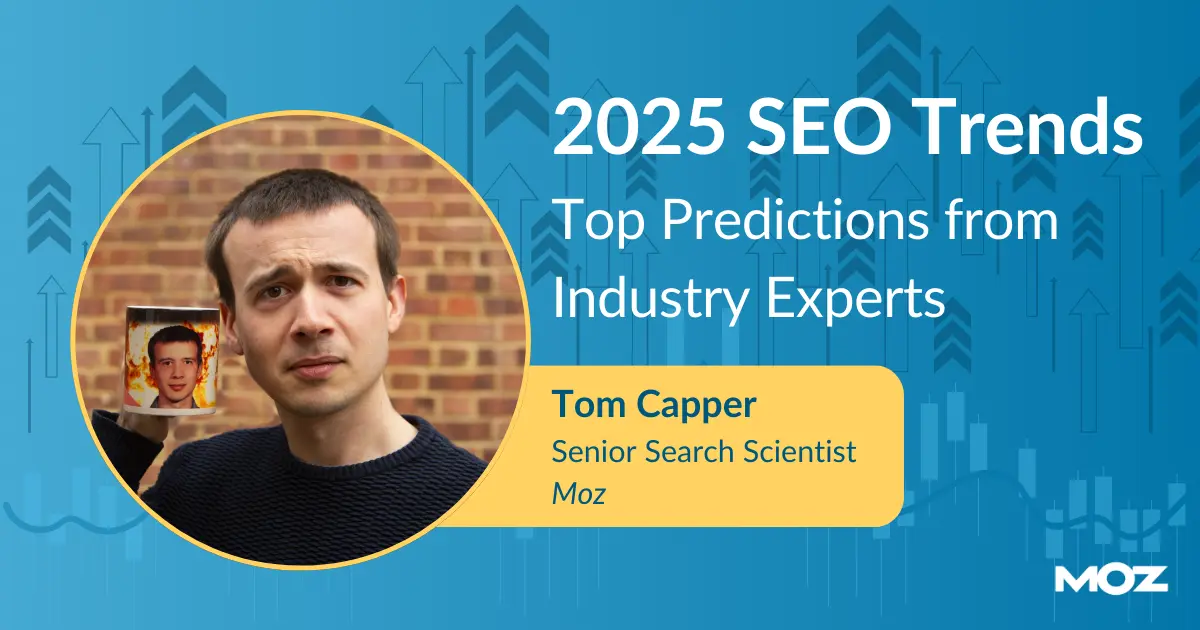 2025-SEO-Trends-Tom-Capper