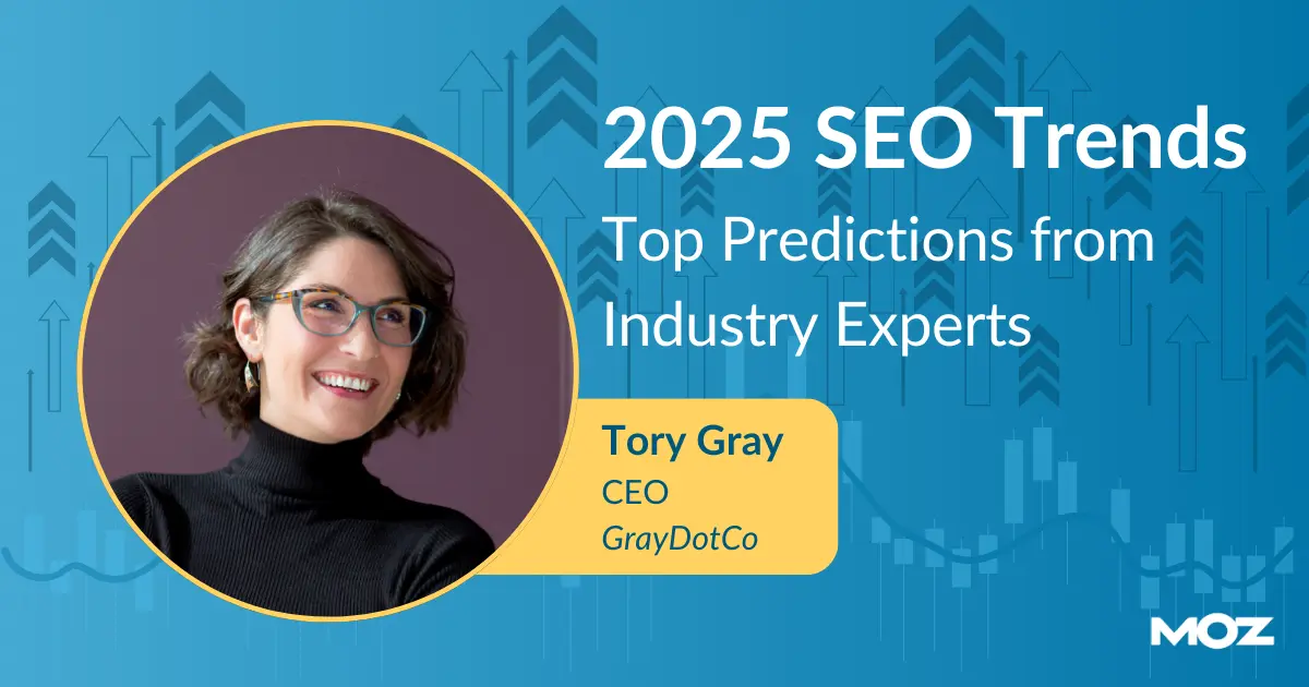 2025-SEO-Trends-Tory-Gray